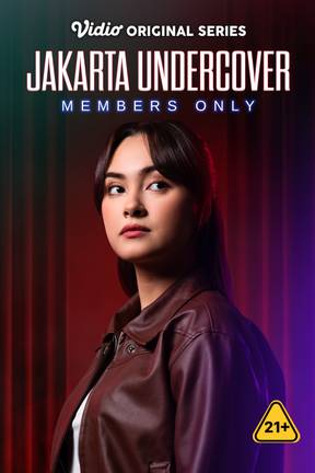 Jakarta Undercover: Members Only