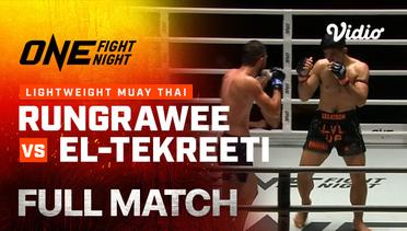 ONE Fight Night 18: Rungrawee vs El-Tekreeti - Full Match | ONE Championship