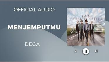 Dega - Menjemputmu ( Official Audio )