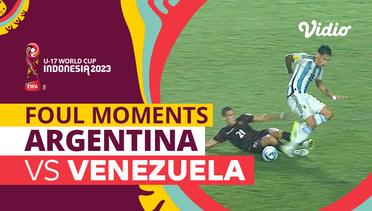 Momen Pelanggaran Keras | Argentina vs Venezuela | FIFA U-17 World Cup Indonesia 2023