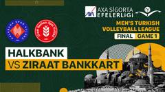 Full Match | Final - Game 1: Halkbank vs Zi̇raat Bankkart | Turkish Men's Volleyball League 2022/23