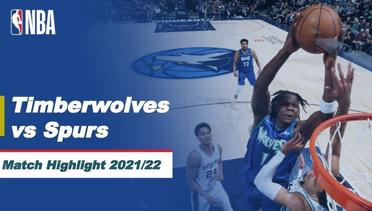 Match Highlight | Minnesota Timberwolves vs San Antonio Spurs | NBA Regular Season 2021/22