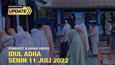 Liputan6 Update: Pengikut Ajaran Aboge Idul Adha Senin, 11 Juli 2022