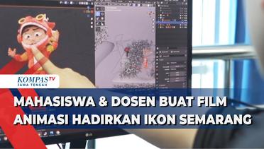 Mahasiswa dan Dosen Buat Film Animasi Hadirkan Ikon Semarang