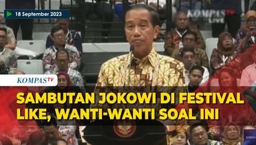 [FULL] Sambutan Jokowi di Festival LIKE, Wanti-Wanti Perubahan Iklim hingga Kerusakan Lingkungan