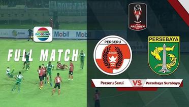 Full Match: Perseru Serui vs Persebaya Surabaya | Piala Presiden 2019