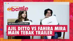 Kompetitif Banget! Ajil Ditto Vs Fahira Mira Nggak Ada yang Mau Kalah