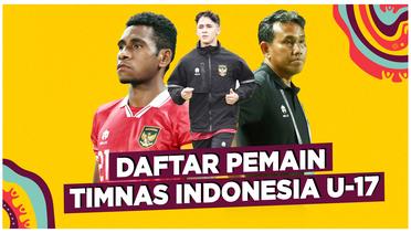 Daftar 21 Nama Pemain Timnas Indonesia U-17 Pilihan Bima Sakti