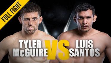 ONE- Full Fight - Tyler McGuire vs. Luis Santos - Statement Debut - July 2018
