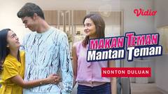 FTV Makan Teman Mantan Teman