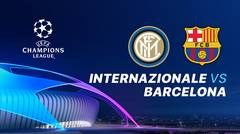 Full Match - Internazionale vs Barcelona I UEFA Champions League 2019/20