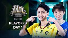 LIVE | MDL ID S8 | Babak Playoffs | Hari 1