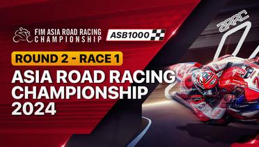 Asia Road Racing Championship 2024: ASB1000 Round 2 - Race 1 - Full Race | ARRC