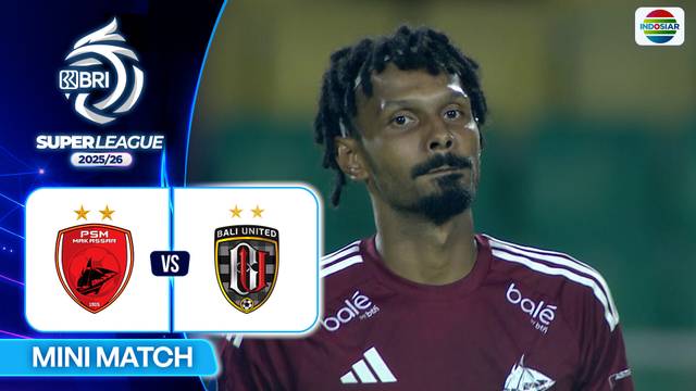 PSM Makassar VS Bali United FC - Mini Match | BRI Super League 2025/26