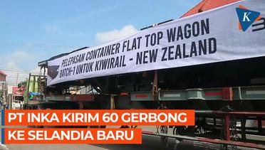 Kereta Buatan INKA Laris di Luar Negeri, Kirim 60 Lagi Gerbong ke Selandia Baru