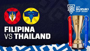 Full Match - Filipina vs Thailand | AFF Suzuki Cup 2020