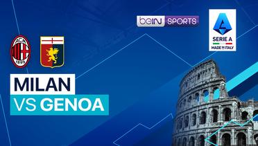 Milan vs Genoa - Serie A