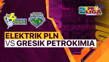 Fulll Match | Jakarta Elektrik PLN vs Gresik Petrokimia Pupuk Indonesia | PLN Mobile Proliga Putri 2023