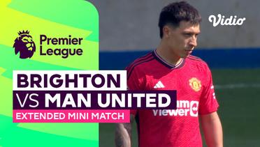 Brighton vs Man United - Extended Mini Match | Premier League 23/24