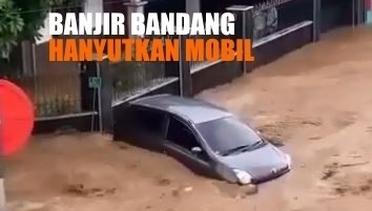 Detik-Detik Banjir Bandang Hanyutkan Mobil di Jatim