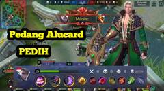 Alucard maniac !! pedangnya pedih cukk !! mobile legend