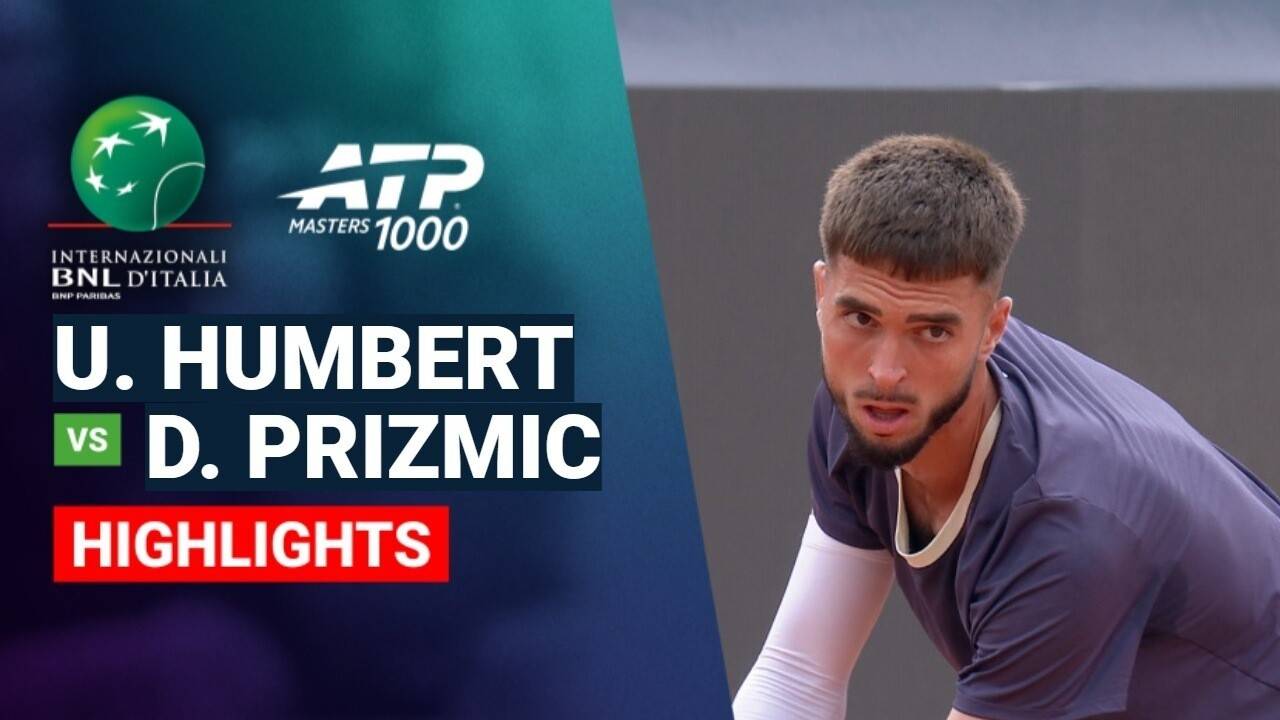 Ugo Humbert vs Dino Prizmic - Round 3 (Pietrangeli) | ATP 1000: Internazionali BNL d'Italia 2026