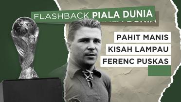Flashback Piala Dunia, Ferenc Puskas dan Cerita Pahit Manis di Piala Dunia 1954