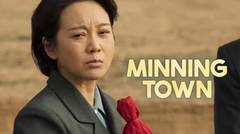 Minning Town - Episode 10