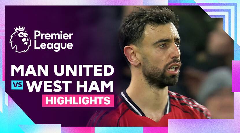 Man United vs West Ham United