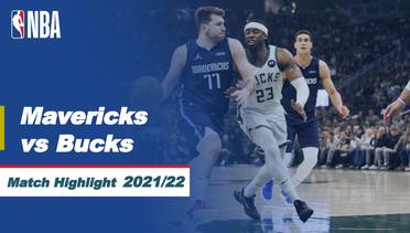 Match Highlight | Dallas Mavericks vs Milwaukee Bucks | NBA Regular Season 2021/22