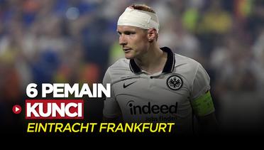 Ini 6 Pemain Kunci Eintracht Frankfurt yang Bisa Sulitkan Real Madrid di Piala Super Eropa