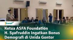 Ketua ASFA Foundation H. Syafruddin Berikan Pembekalan dan Ingatkan Bonus Demografi di Unida Gontor