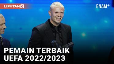 Erling Haaland Sabet Gelar Pemain Terbaik UEFA 2022/2023