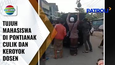 Dosen Dikeroyok 7 Mahasiswa di Pontianak, Diduga Motif Dilatarbelakangi Rasa Dendam | Patroli
