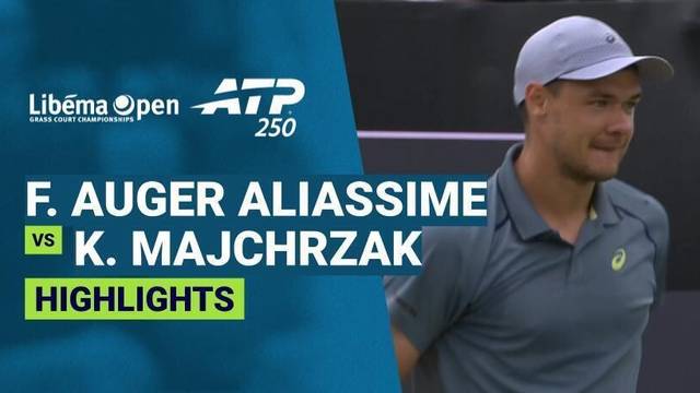 Felix Auger Aliassime vs Kamil Majchrzak - Highlight | ATP 250: Libema Open 2026