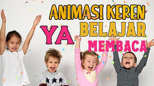 [VIDEO EDUKASI ANAK] CARA BELAJAR MEMBACA DUA SUKU KATA HURUF YA UNTUK ANAK TK PAUD SD
