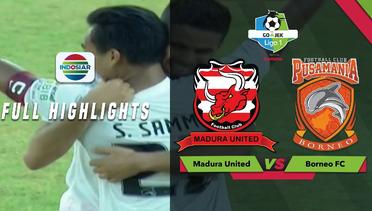 Madura United (1) vs (2) Borneo FC - Full Highlights | Go-Jek Liga 1 Bersama Bukalapak