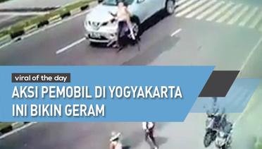 Aksi Pemobil di Yogyakarta Ini Bikin Geram