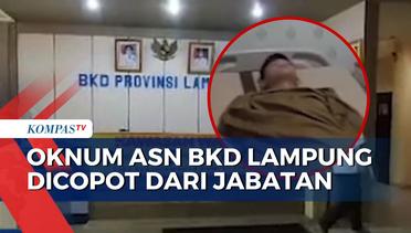 Pejabat ASN BKD Lampung Dicopot dari Jabatannya Buntut Penganiayaan Pegawai Magang