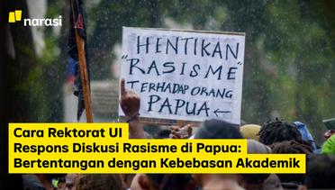 Cara Rektorat UI Respons Soal Diskusi Rasisme di Papua