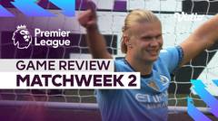 Review (Matchweek 2) - Hattrick dari Haaland dan Madueke | Premier League 2024-25