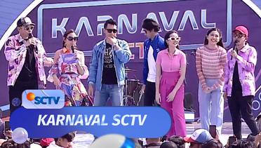 Karnaval SCTV - Setia Band, Goliath, Fildan, Selfi Yamma, Restu dan Cast Bidadari Surgamu