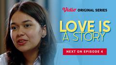 Love is A Story - Vidio Original Series | Next On Episode 4