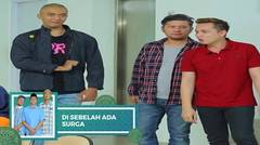 Di Sebelah Ada Surga - Episode 02