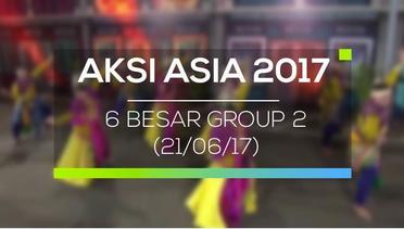 Aksi Asia 2017 - Top 6 Group 2