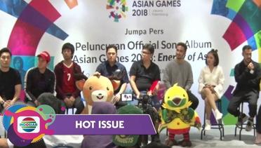 Sederet Musisi Ternama Luncurkan Official Song Album Asian Games 2018 - Hot Issue Pagi