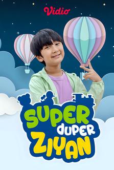 Superduper Ziyan