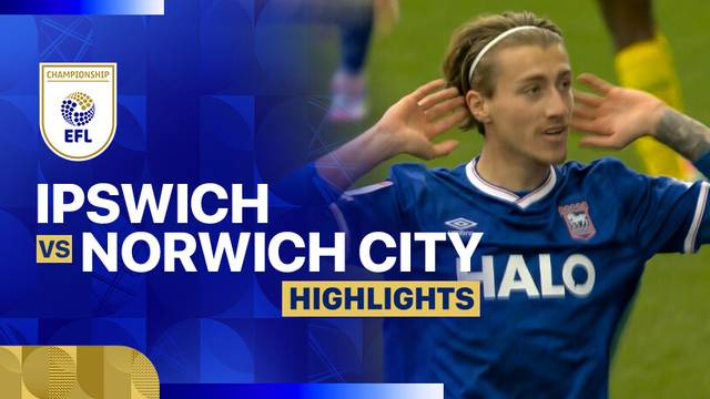 Ipswich vs Norwich City - Highlight | EFL Championship 2025/26