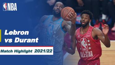 Match Highlight | Team Lebron vs Team Durant | NBA All-Star 2021/22