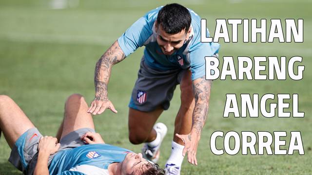 ALL ACCESS | Latihan Bareng Angel Correa | Atletico de Madrid